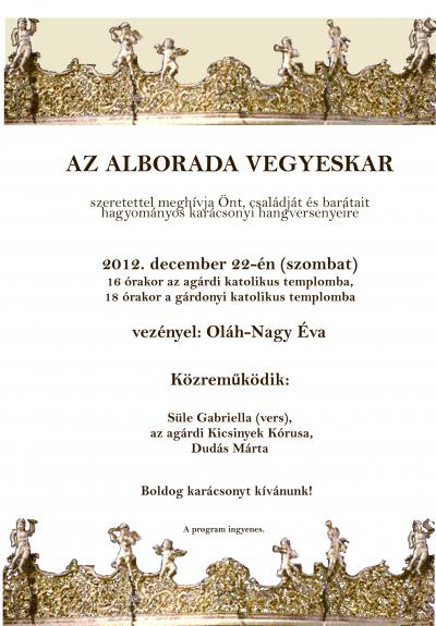 Alborada karácsonyi hangversenyek - 2012. december 22. - Agárd, Gárdony